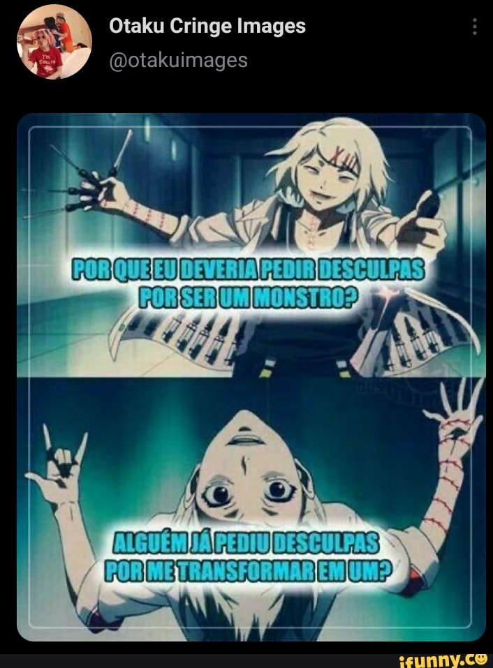 Otaku Cringe Images
@otakuimages