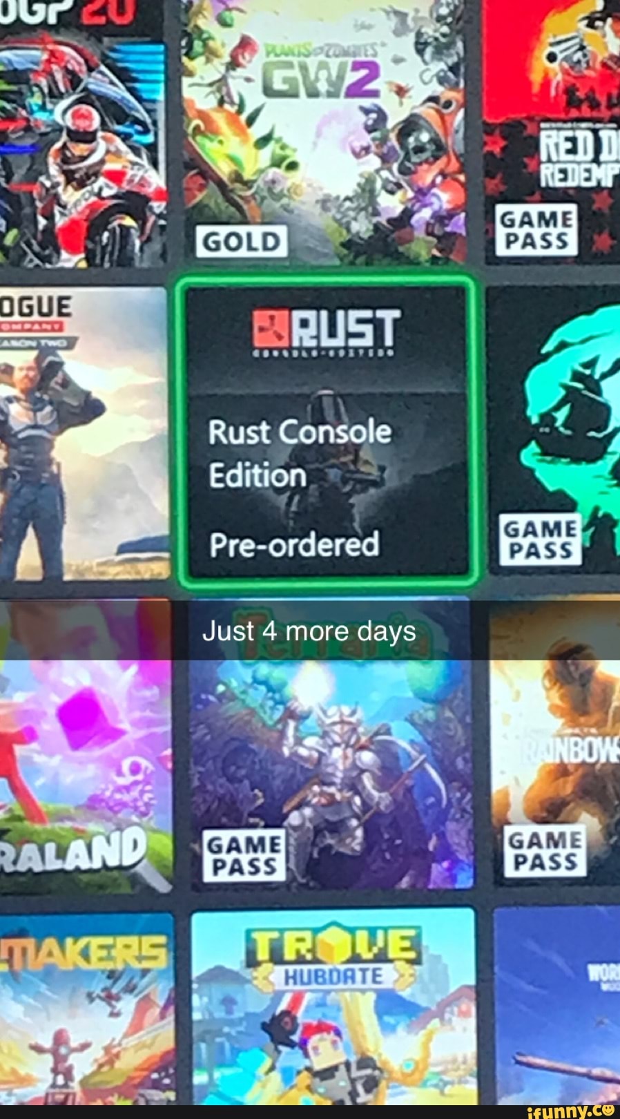 Rust Console
Edition
Pre-ordered
Just 4 more days