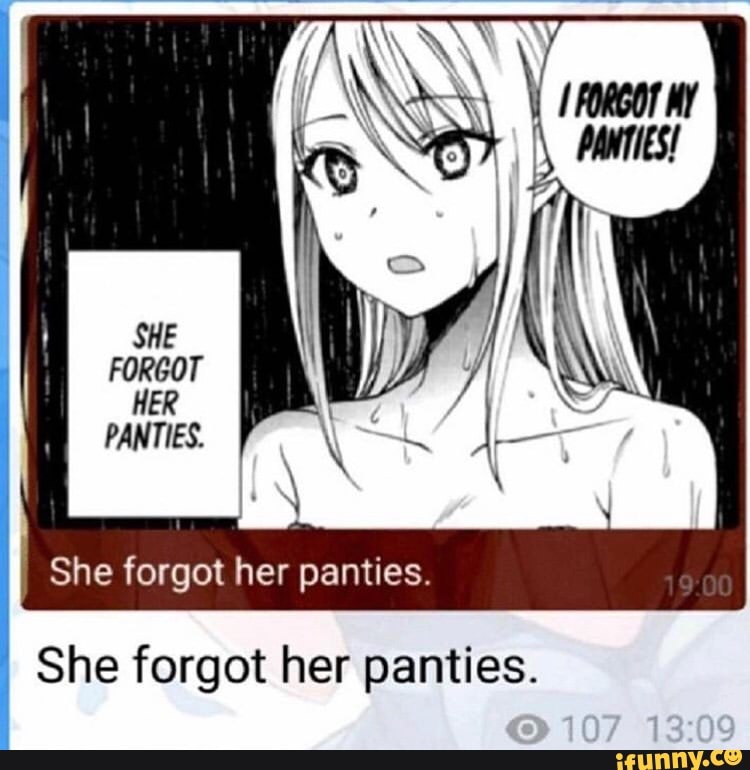 I Forgot My Panties