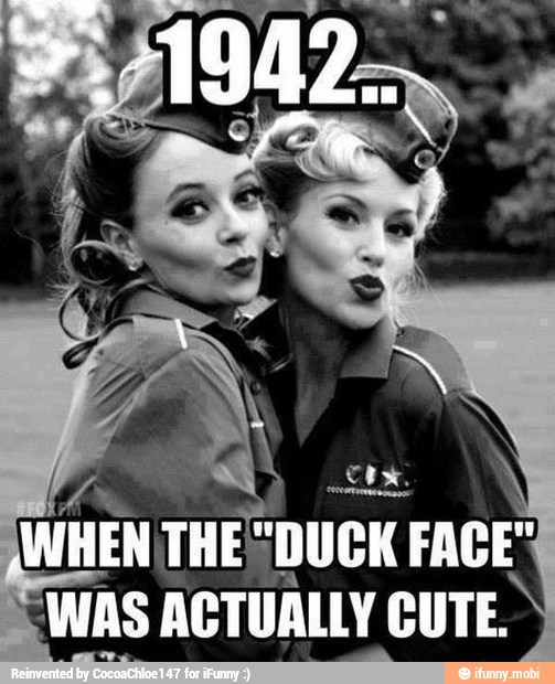 WHEN
THE"DUCK FACE"
WAS ACTUALLY CUTE.