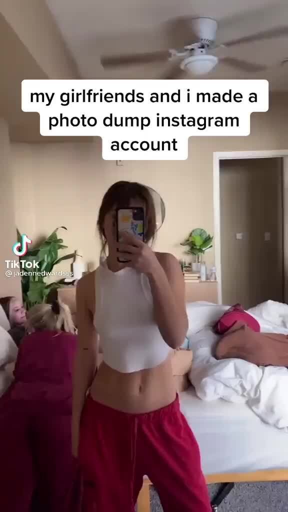 My Girlfriends And I Made A Photo Dump Instagram Account Tiktok Ifunny