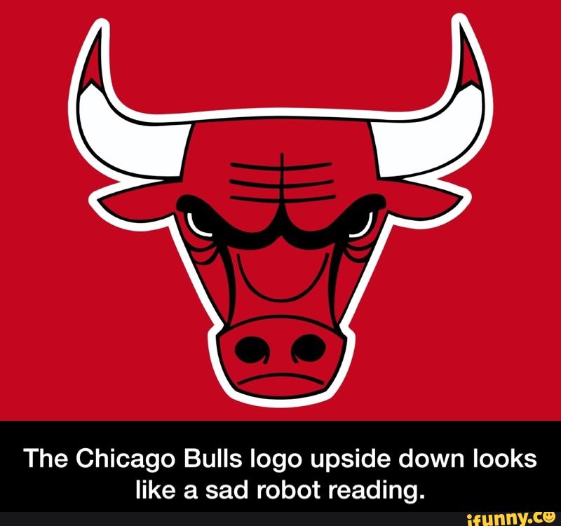 The Chicago Bulls logo upside down looks like a sad robot reading. 