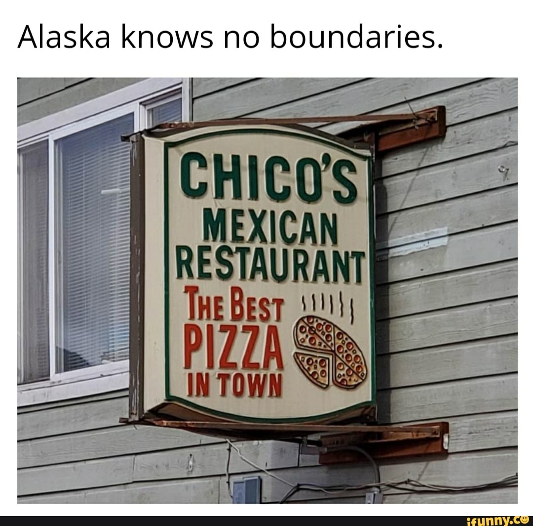 Alaska knows no boundaries.
THeBest
IN TOW