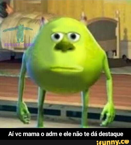 Aí vc mama o adm e ele não te dá destaque - Aí vc mama o adm e ele não te dá destaque