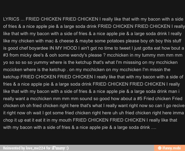 Lyrics Fried Chicken Fried Chicken I Really Like That With My