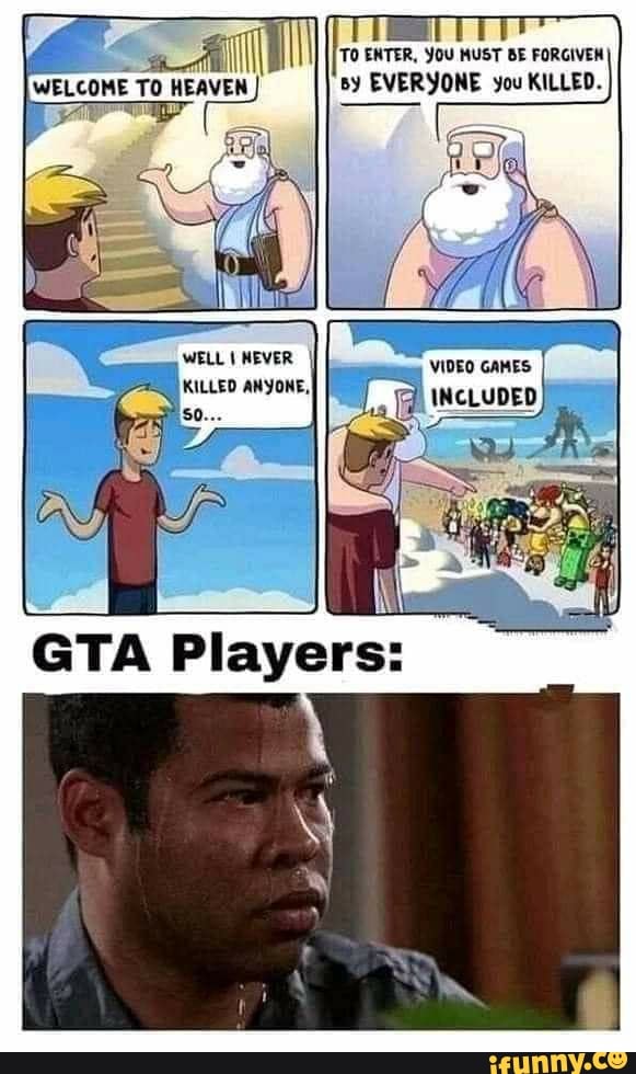 TO HEAVEN TO ENTER, YOU MUST BE By EVERYONE you KILLED