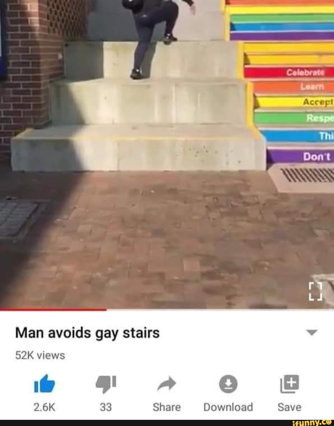 Man avoids gay stairs 52K views.