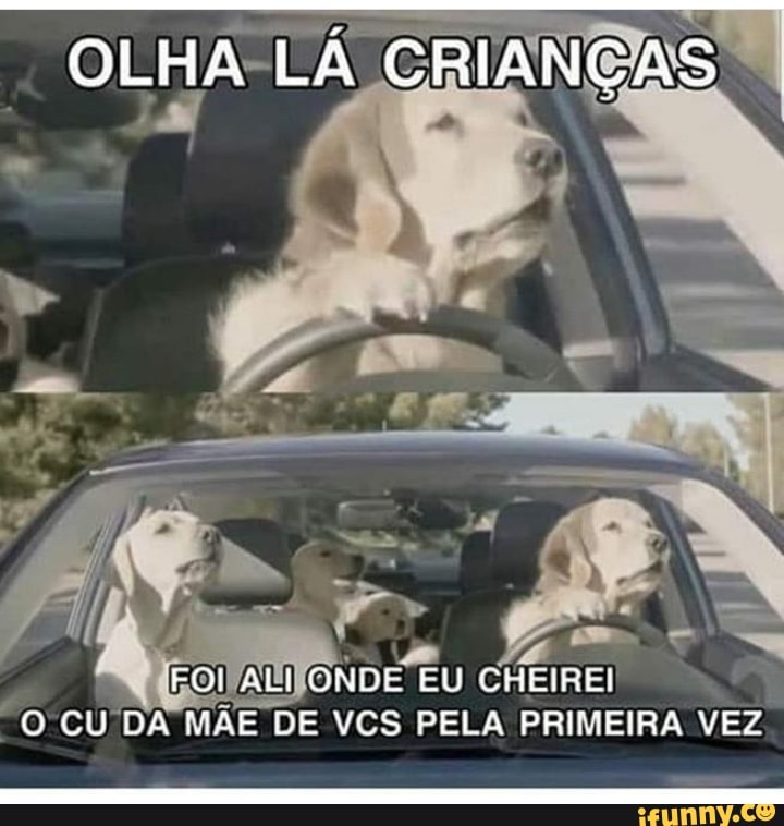 FOIFALI ONDE EU CHEIREI
O CU'DA MÃE DE VCS PELA PRIMEIRA VEZ