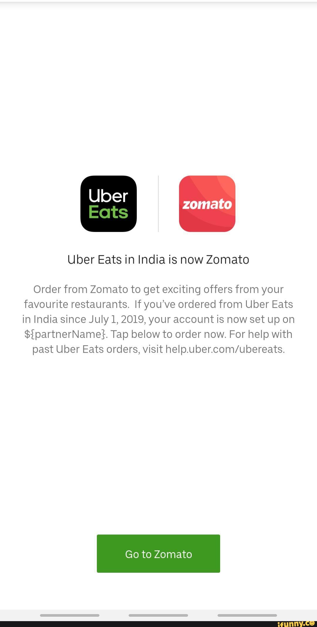 Uber Eats in India is now Zomato Order from Zomato to get exciting