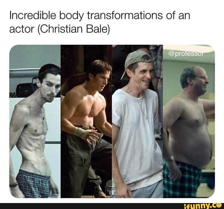 christian bale body transformation 9gag