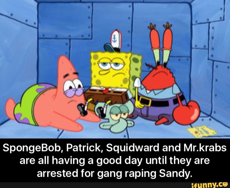 SpongeBob, Patrick, Squidward and Mr.krabs are all having a good day