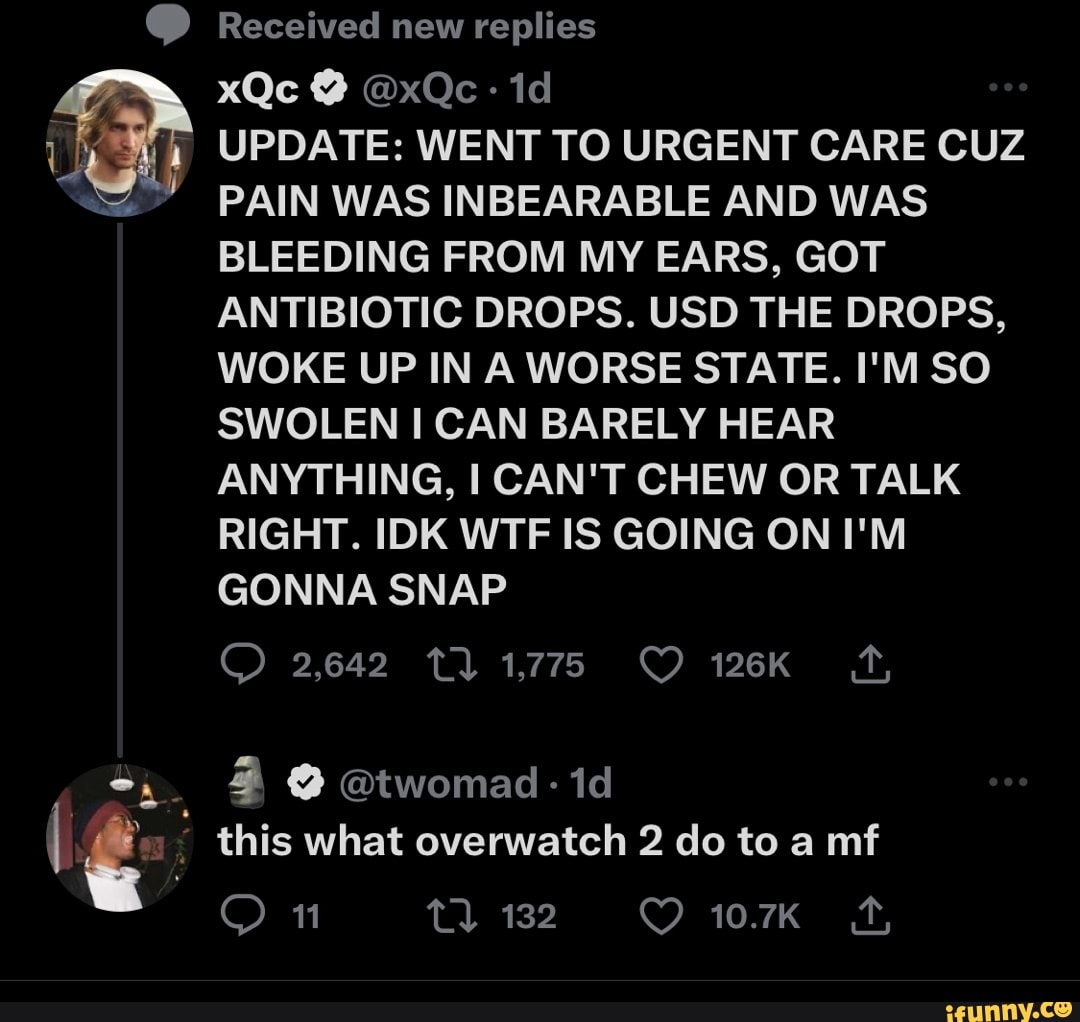  Received new replies xQc xQc id UPDATE WENT TO URGENT CARE CU