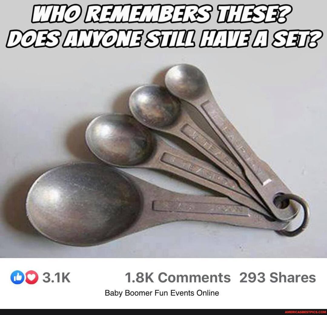 WHO REMEMBERS THESE?
PT
COW) 3.1K 1.8K Comments 293 Shares
Baby Boomer Fun Events Online
