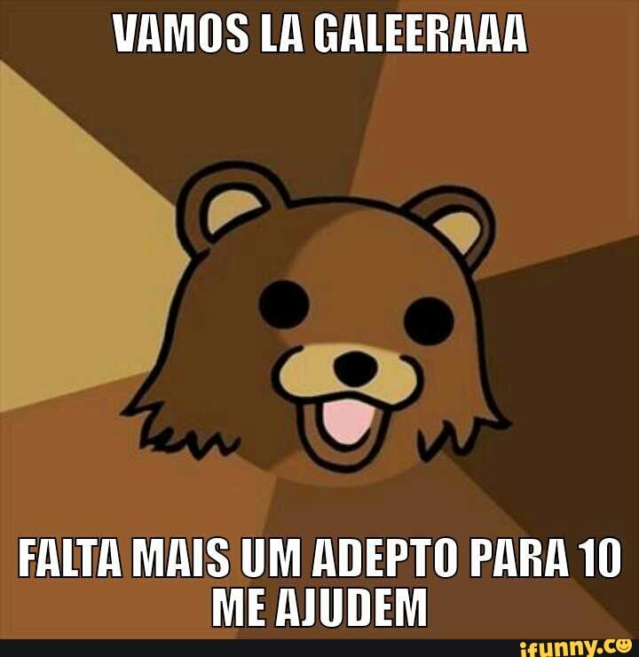 VAMOS LA GALEERAAA
FALTA MAIS UM ADEPTO PARA 10
ME AJUDEM