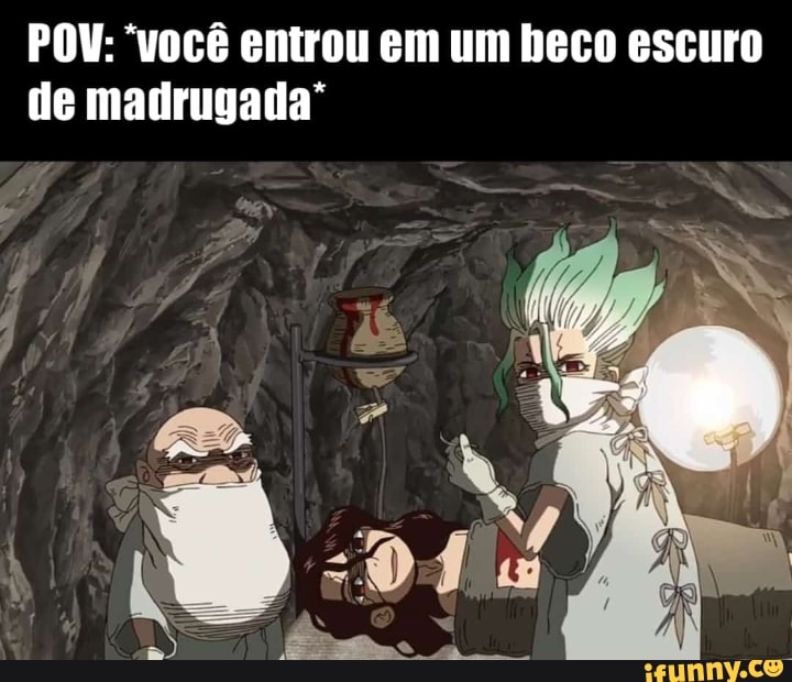 POV: você entrou em um beco escuro de madrugada"