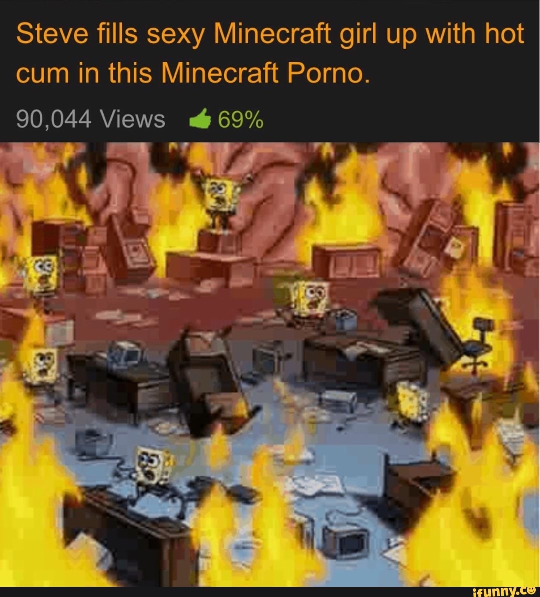 Steve fills sexy Minecraft girl up with hot cum in this Minecraft Porno. -  iFunny :)