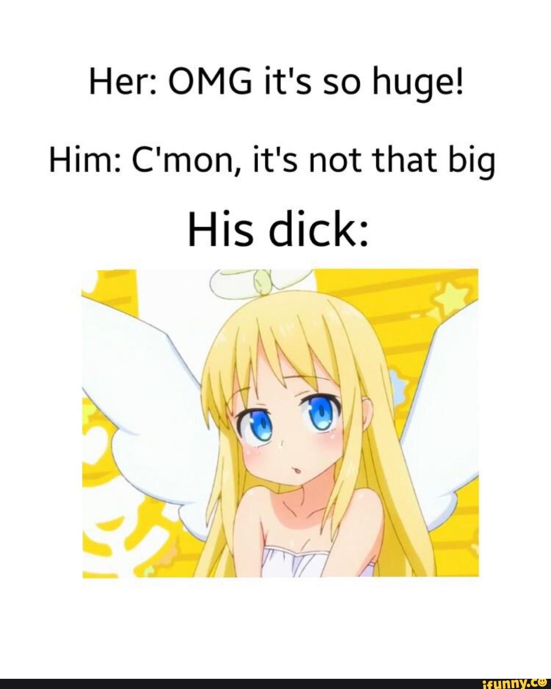 Omg Thats A Big Dick