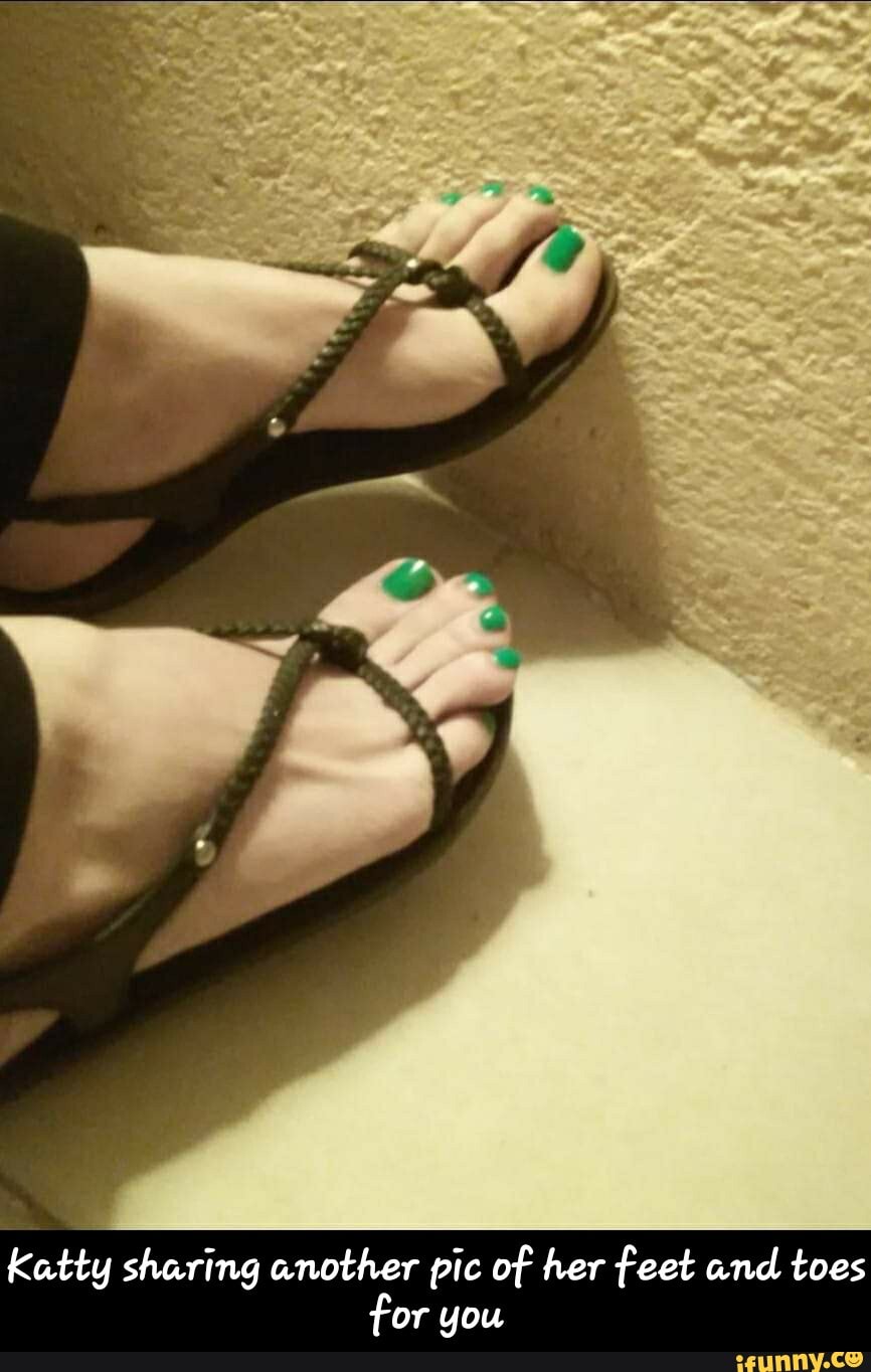 Katty sharing another pic of her feet and toes
for you - Katty sharing another pic of her feet and toes for you