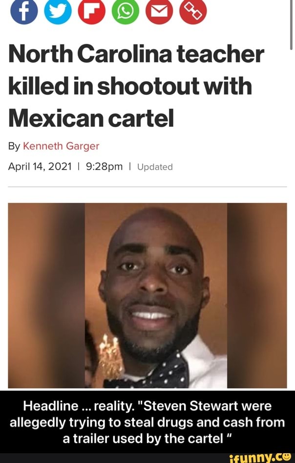 North Carolina teacher killed in shootout with Mexican cartel By Garger April 14, 2021 I
