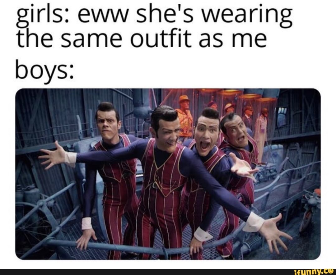 More just the same. Same outfit. Outfit meme. Wearing the same outfit meme. Nobody is gonna see me outfit.