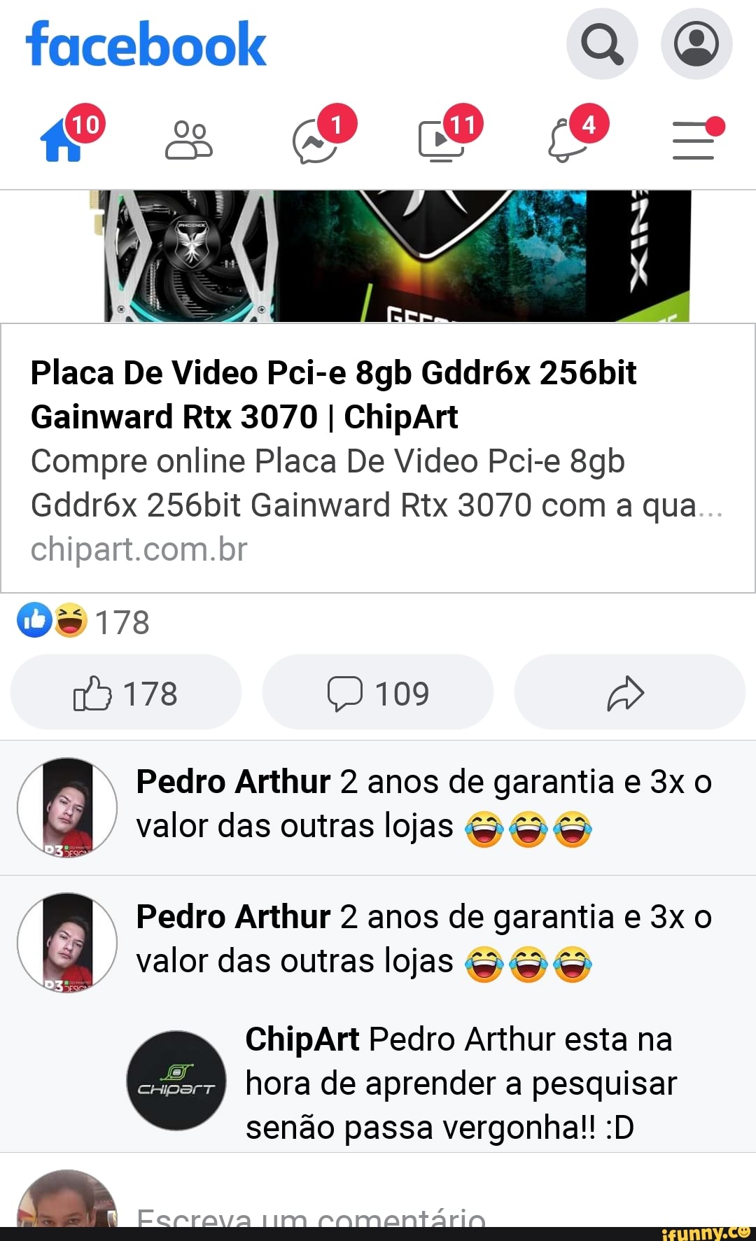 facebook Q
Placa De Video Pci-e Gddr6x 256bit
Gainward Rtx 3070 I ChipArt
Compre online Placa De Video Pci-e
Gddr6x 256bit Gainward Rtx 3070 com a qua bi
Os 178
178 109 p>
Pedro Arthur 2 anos de garantia e o valor das outras lojas
Pedro Arthur 2 anos de garantia e o valor das outras lojas
ChipArt Pedro Arthur esta na hora de aprender a pesquisar senão passa vergonha!! :D
da Cerrava enmantárin