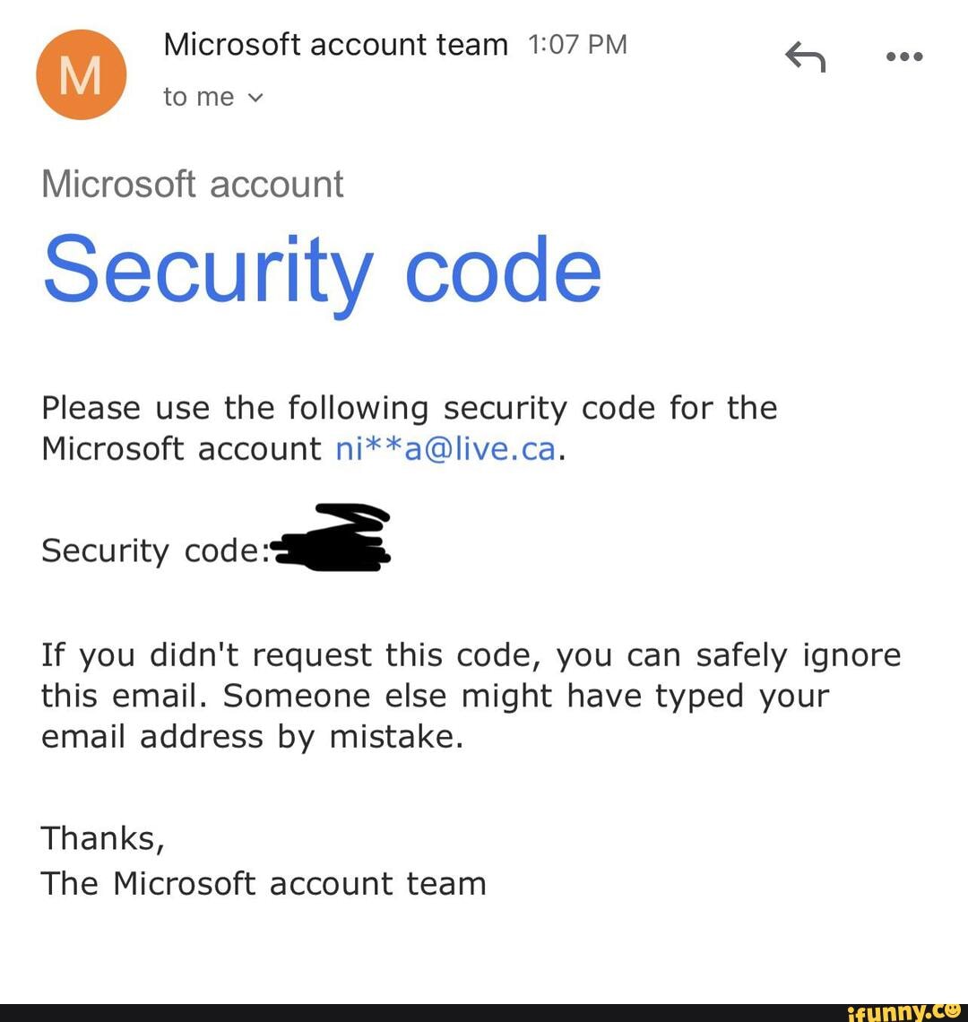 Microsoft Account Team PM To Me Microsoft Account Security Code Please ...