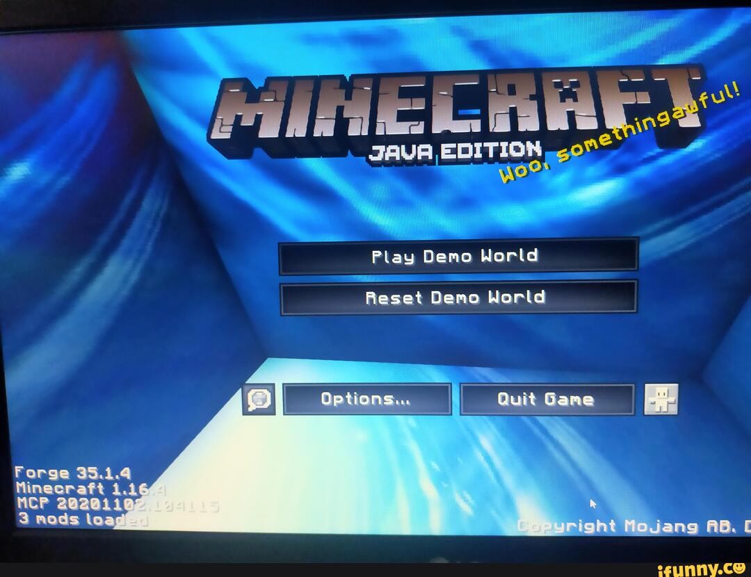 Play Demo World Reset Demo World Optionse Quit Game Forge 35 1 4 Minecraft 1 1 Hep 11 Nn 3 Mods Leas Right Movang Ab