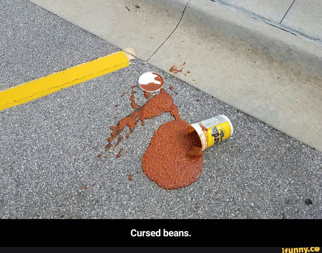 Featured image of post Cursed Bean Images Reddit