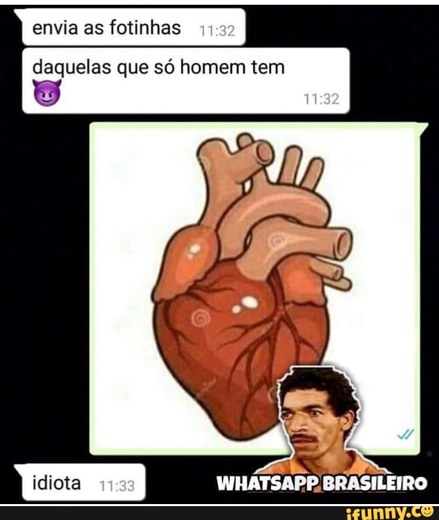 envia as fotinhas
daquelas que só homem tem