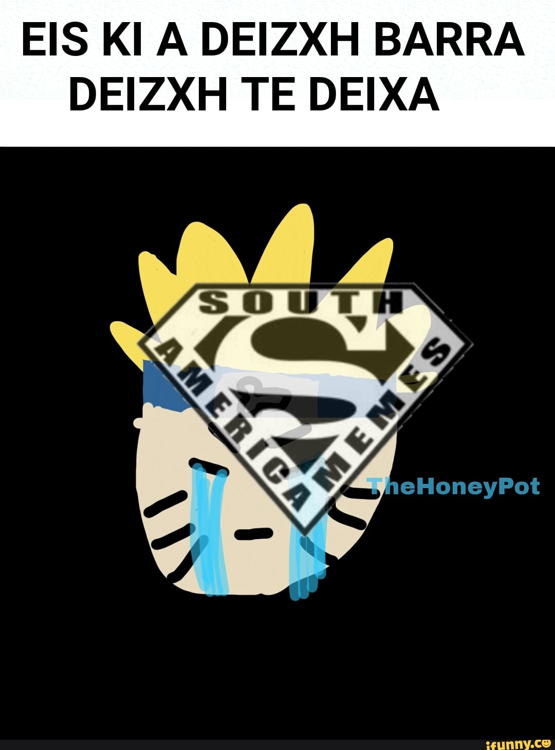 EIS KI A DEIZXH BARRA
DEIZXH TE DEIXA
