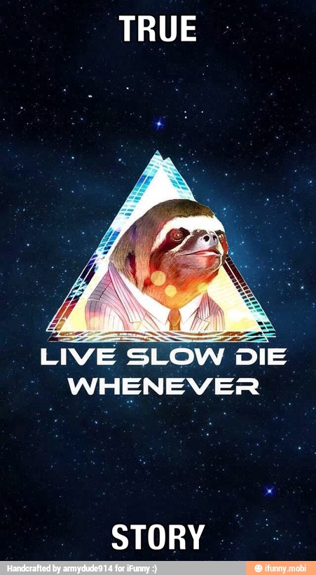 LIVE SLOW DIE
WHENEVER
STORY