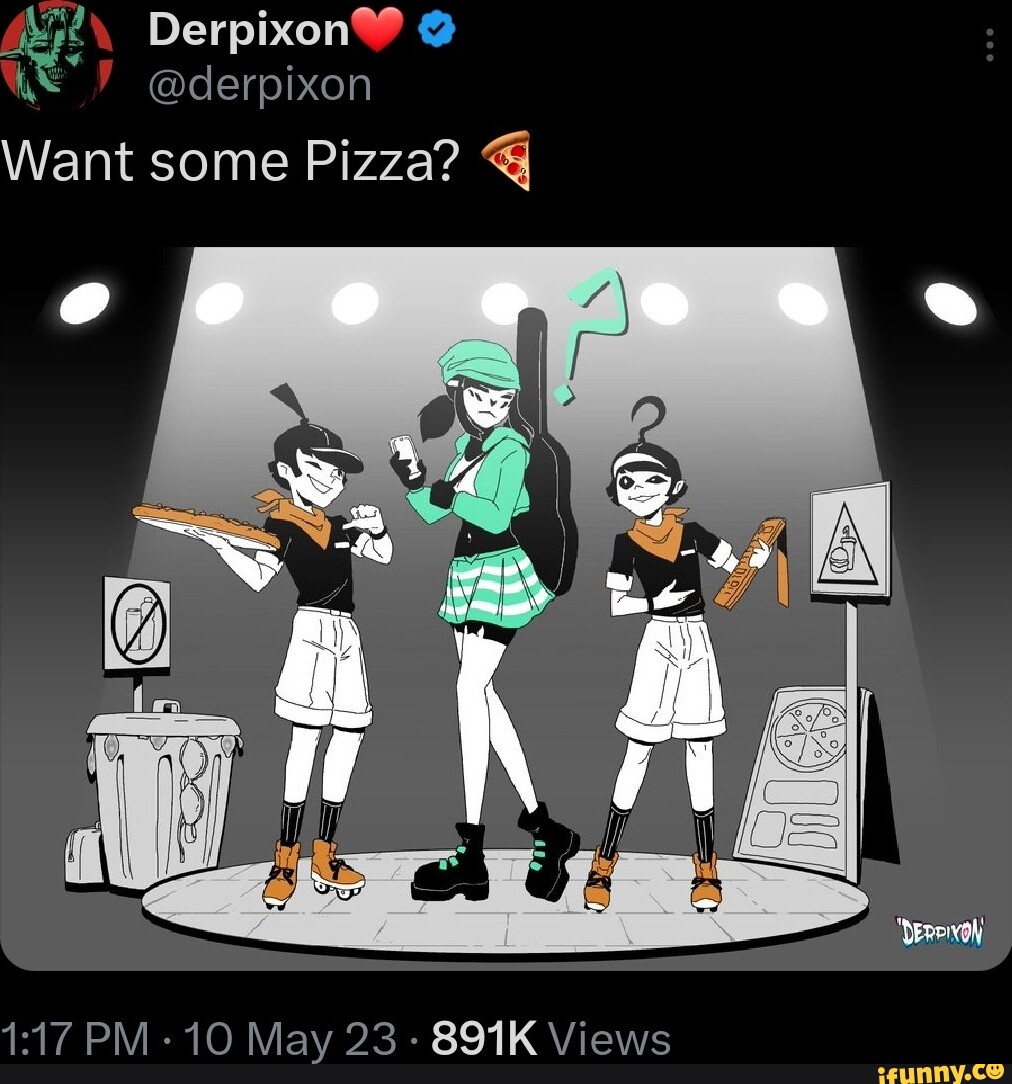 Derpixon want some pizza