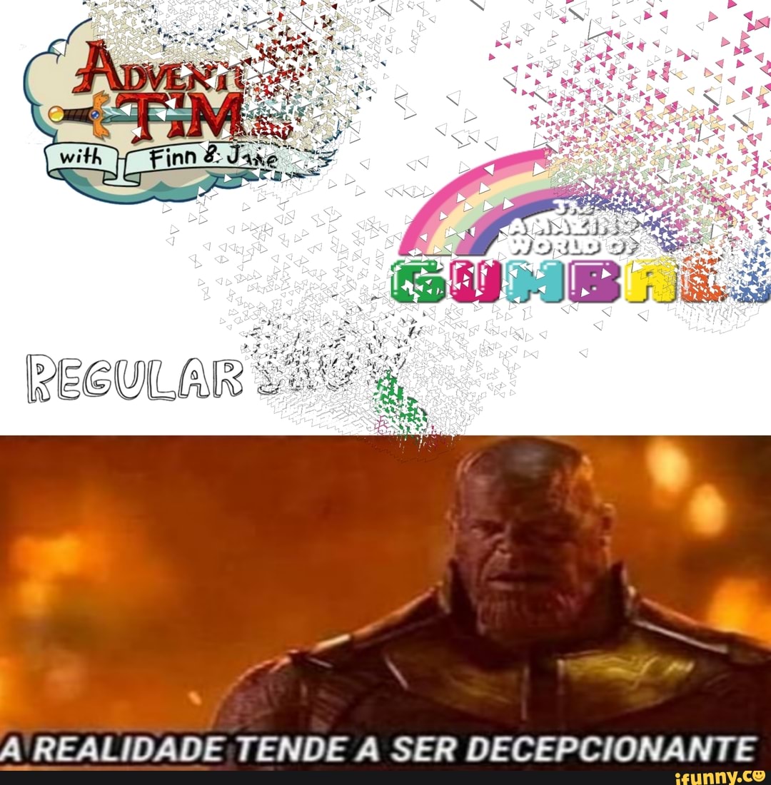 4
REALIDADE TENDE A SER DECEPCIONANTE