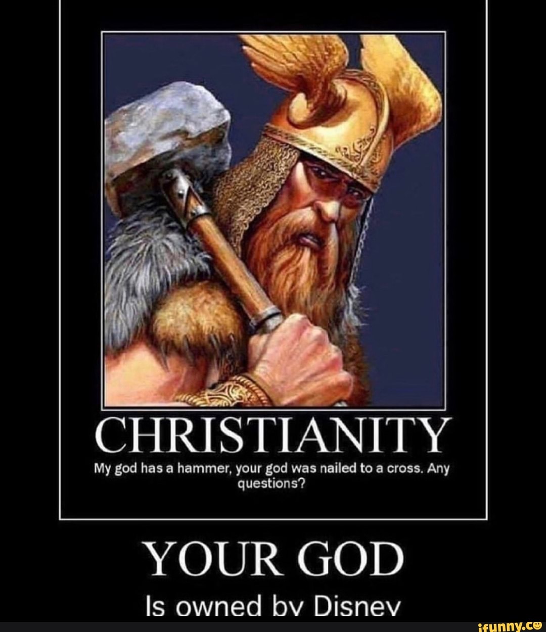 SS CHRISTIANITY My god has a hammer, your god was nailed to a cross ...