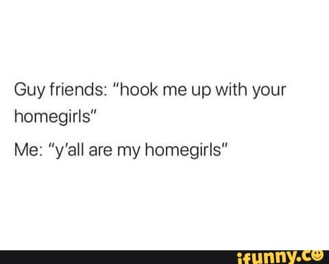 Homegiris memes. Best Collection of funny Homegiris pictures on iFunny