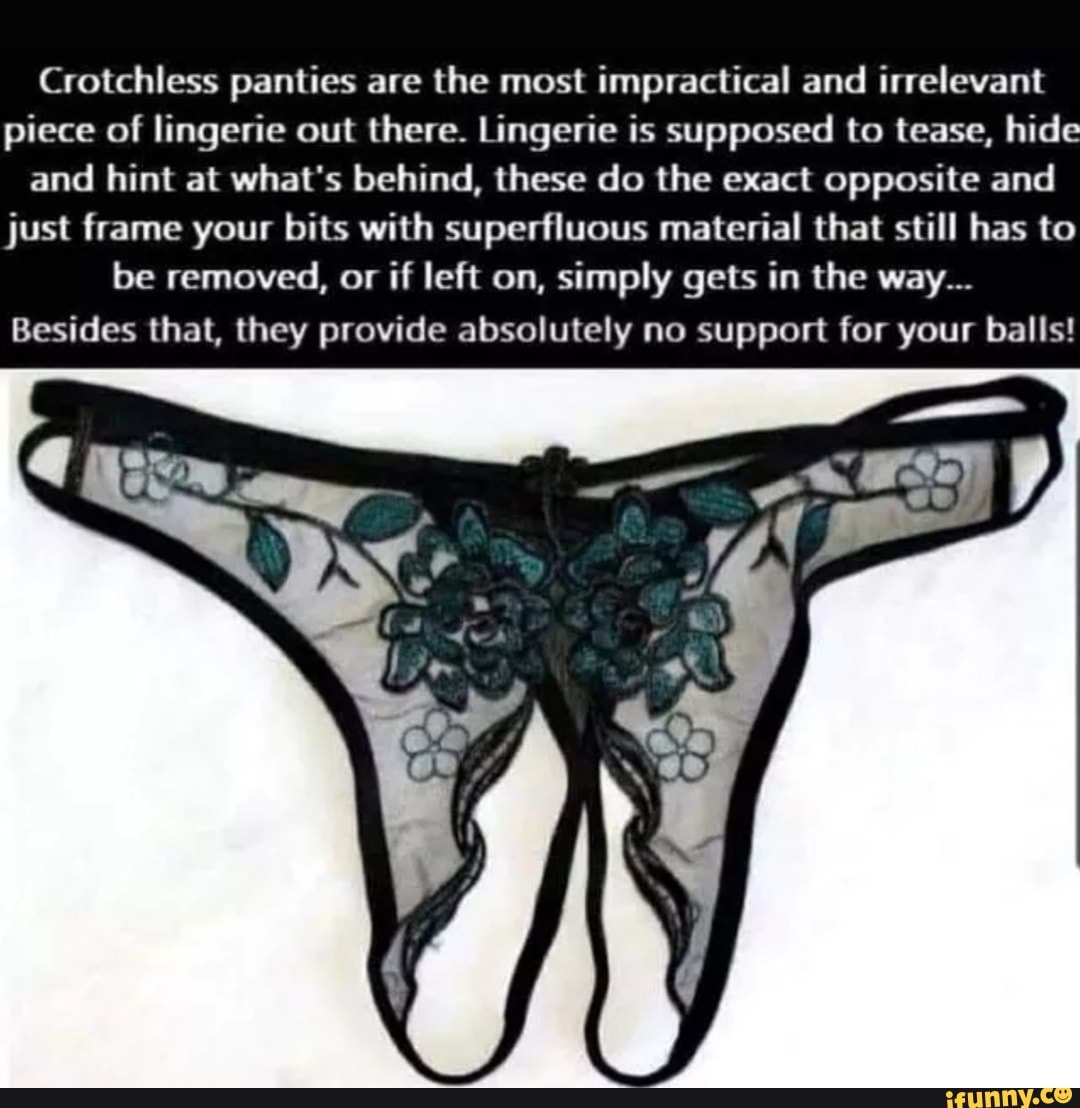 Crothless panties