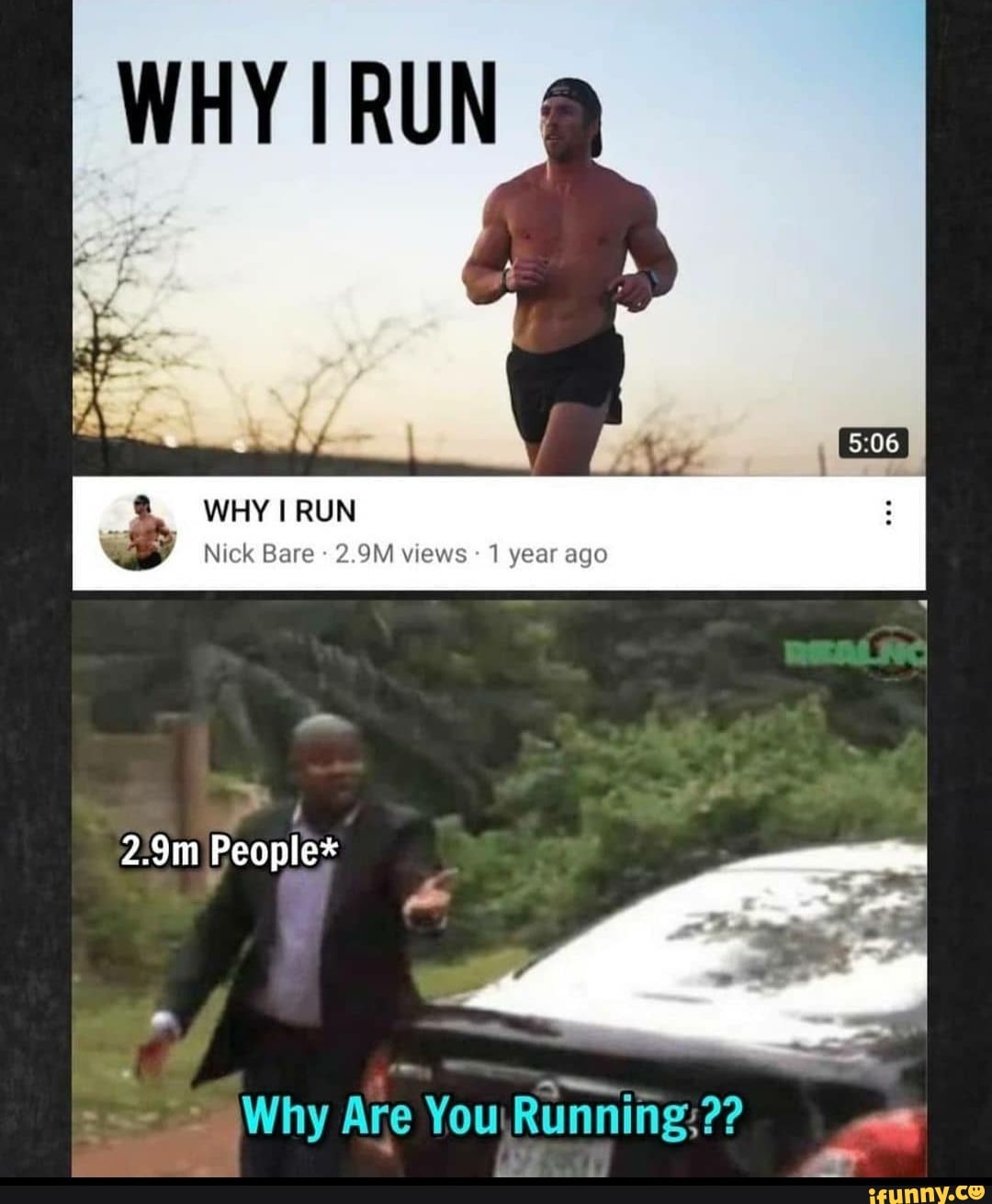 I m running. Why are you Running meme.