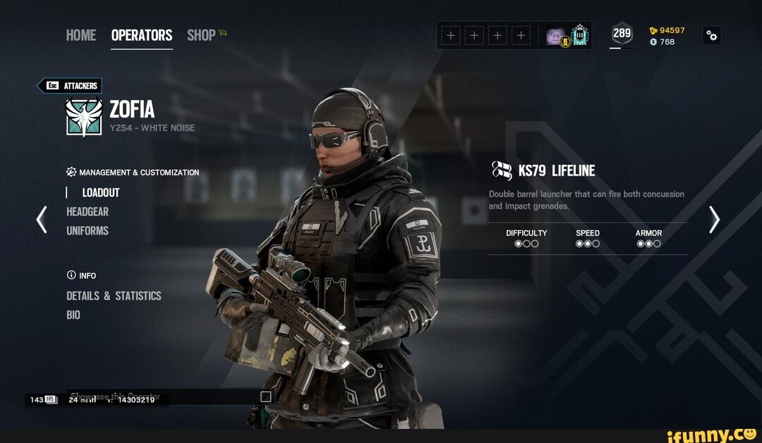 143
HOME OPERATORS SHOP
ATTACKERS
MANAGEMENT & CUSTOMIZATION
ZOFIA
I LOADOUT HEADGEAR UNIFORMS
INFO
DETAILS & STATISTICS
BIO
289, 94597
Double barrel launcher that can fire both concussion and impact grenades.
DIFFICULTY SPEED ARMOR
@00 @@0 @@0