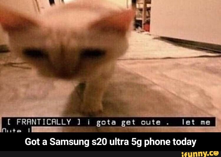 Got a Samsung s20 ultra
59 pone today - Got a Samsung s20 ultra 5g phone today
