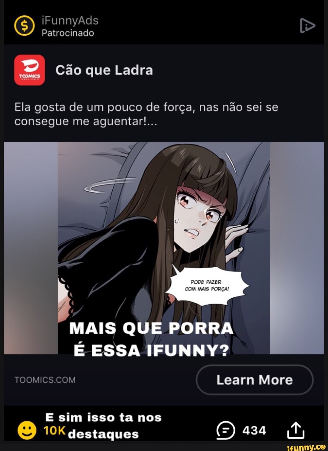 iFunnyÃds
Patrocinado
I Cão que Ladra
Ela gosta de um pouco de força, nas não sei se consegue me aguentar!...
MAIS QUE PORRA ESSA IFUNNY?
Learn More
sim isso ta nos
destaques (5) 434