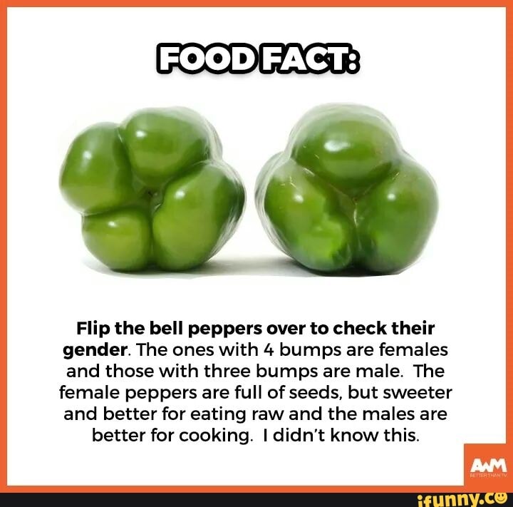 Flip the bell peppers over to check their gender. The ones with 4 bumps