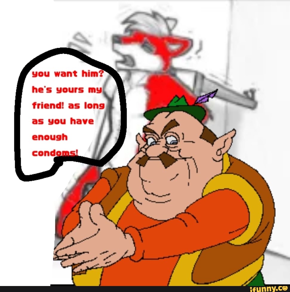 You wame vofiend as have