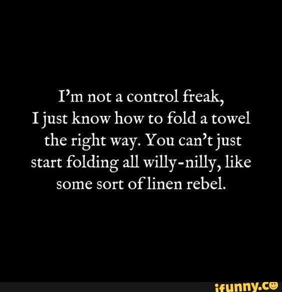 Controlfreak memes. Best Collection of funny Controlfreak pictures on