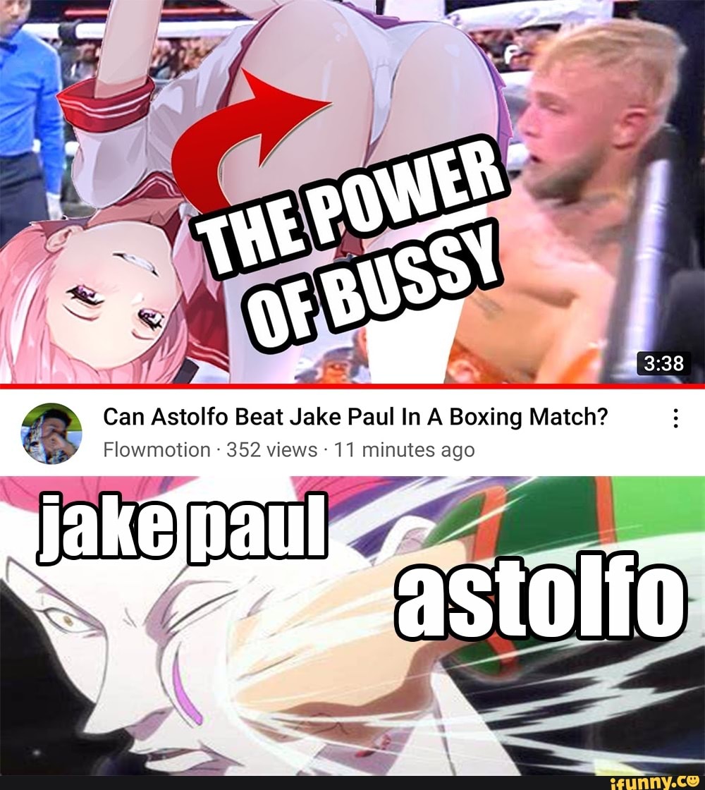 Can Astolfo Beat Jake Paul In A Boxing Match Flowmotion 352 Views 11 