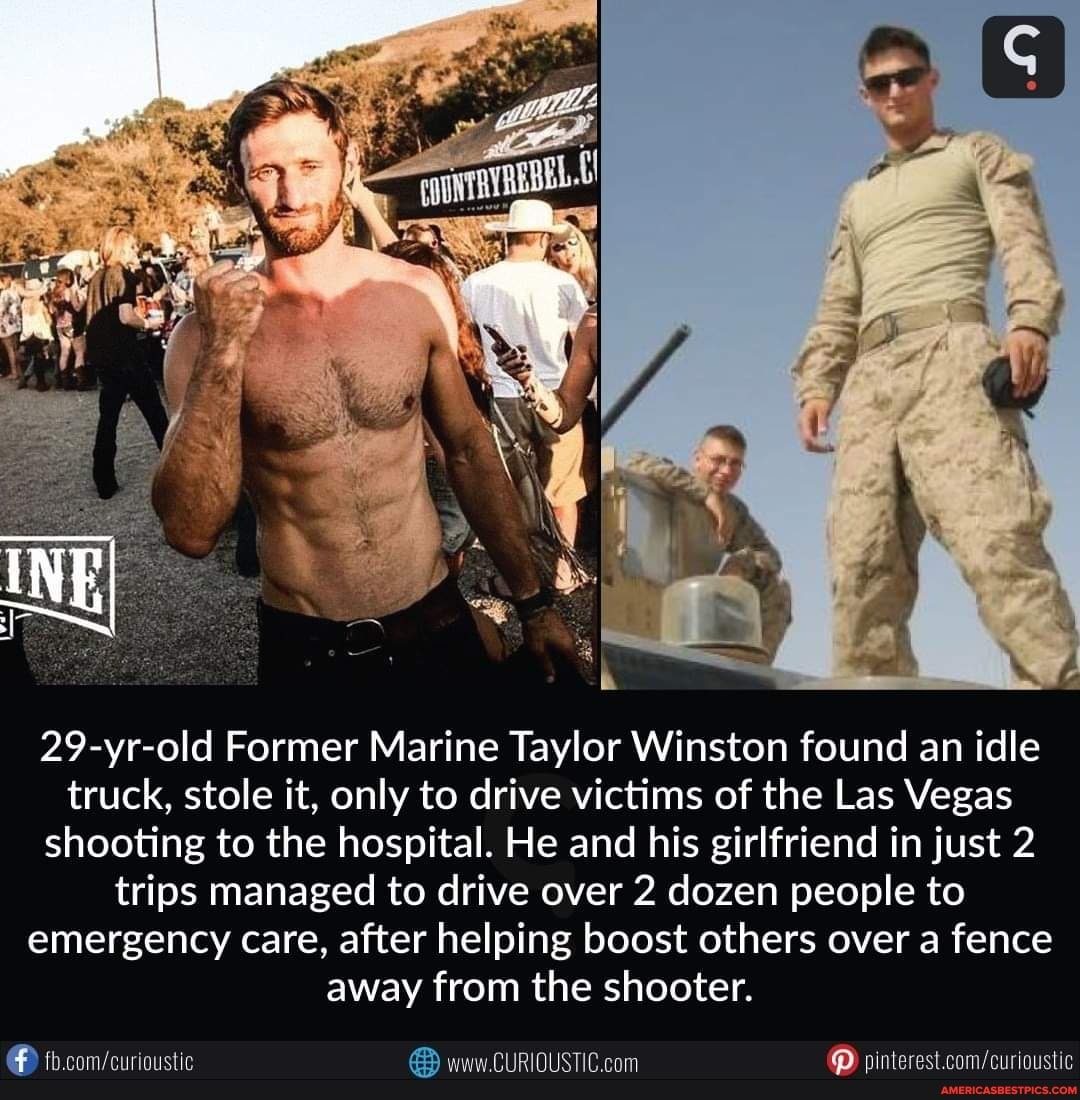 29-yr-old Former Marine Taylor Winston found an idle truck, stole it, only to drive victims of the Las Vegas shooting to the hospital. He and his girlfriend in just 2 trips managed to drive over 2 dozen people to emergency care, after helping boost others over a fence away from the shooter.
RIDUSTIC