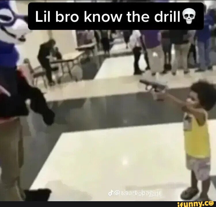 Lil Bro Know The Drill Ifunny