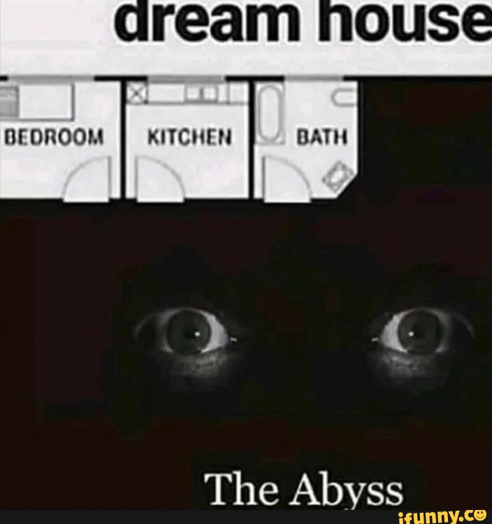 MOUSE BEOROOM The Abyss - iFunny