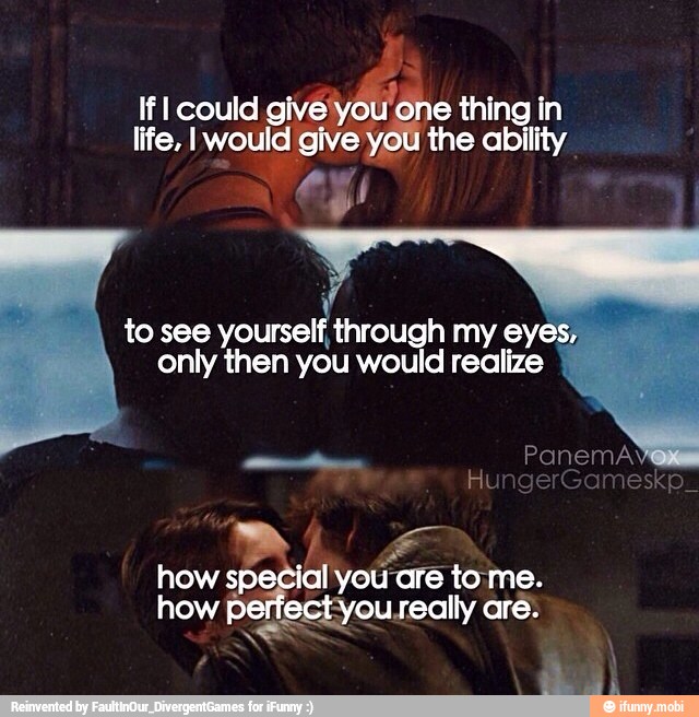 If I could give'y thing in
the ability life, I would a
tosee ARA
É DOZE
only then you would realize