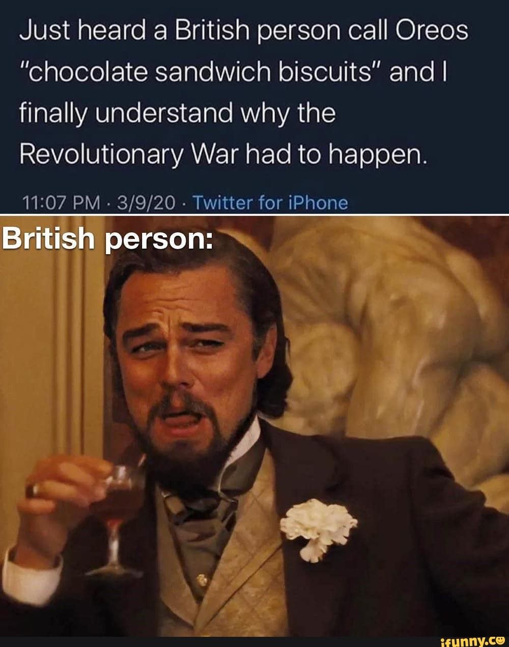 Just heard a British person call Oreos "chocolate sandwich biscuits