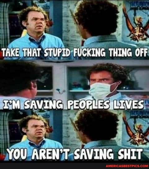 TARE THAT STUPID FUCKING THING OFF
Le
DM SAVING FEORLES LIVES
YOU AREN'T SAVING SHIT
